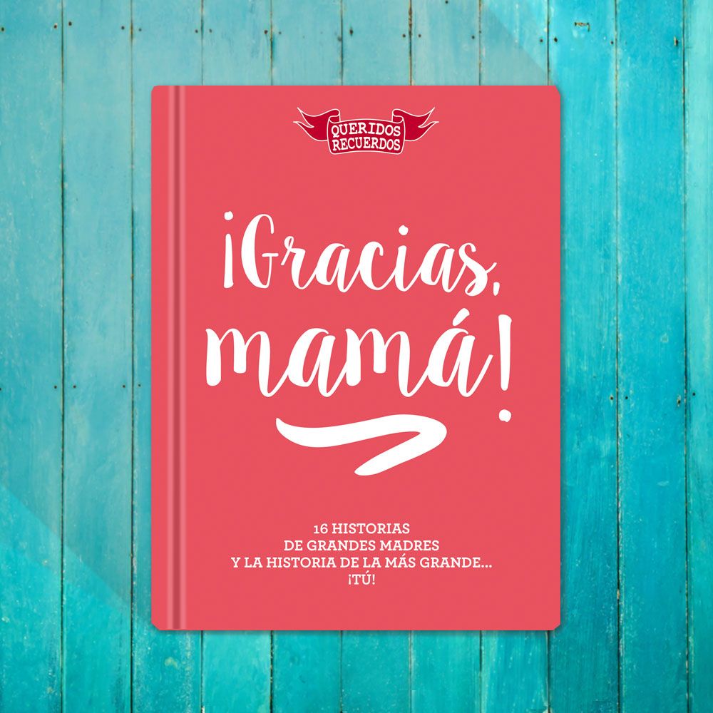 Libro ¡Gracias, mamá!